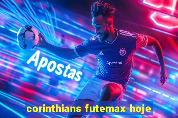 corinthians futemax hoje